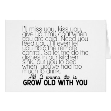LOVE SONG WANT TO GROW OLD WITH YOU MISS U CARD LOVE SONG WANT TO GROW OLD WITH YOU MISS U CARD