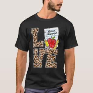 Love Speech Therapist Appreciation Leopard Back To T-Shirt