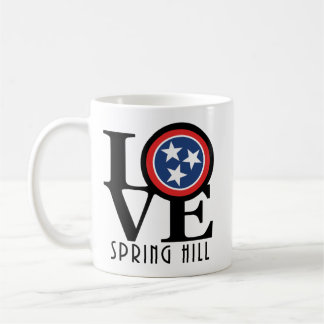 LOVE Spring Hill Tennessee 11oz Coffee Mug