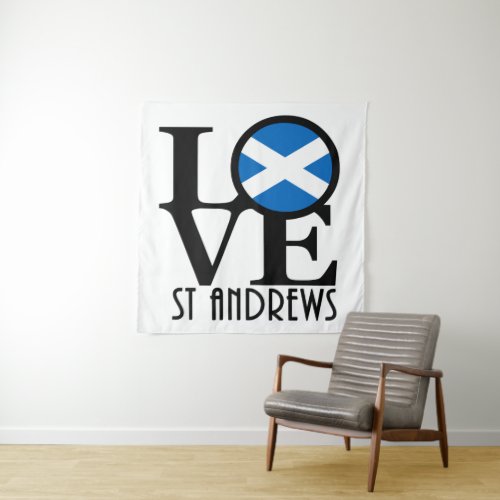 LOVE St Andrews Scotland  Tapestry