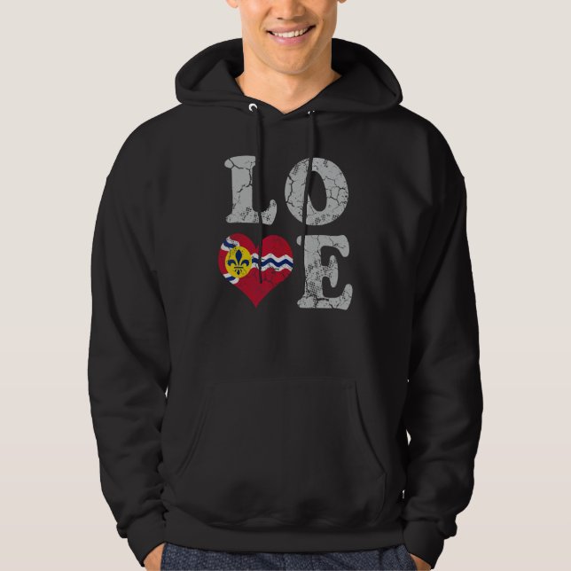 Love St Louis Flag Home Family St Louisan Missouri Hoodie (Front)