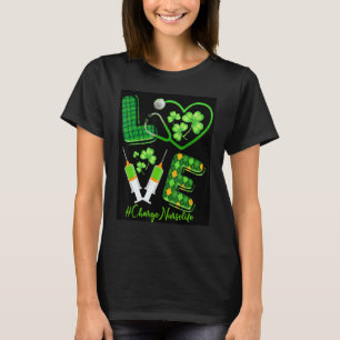 Love St  Patrick S Charge Nurse Life Irish Shamroc T-Shirt