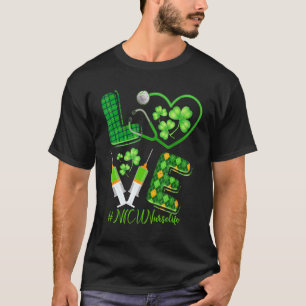 Love St  Patrick S Nicu Nurse Life Irish Shamrocks T-Shirt