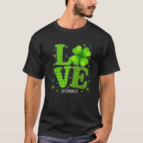 Love Stepmom Green Plaid Leopard St Patricks Day T_Shirt