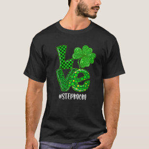 Love Stepmom St Patrick's Day Green Plaid Leopard T-Shirt
