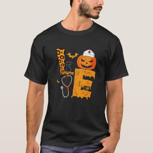 Love Stethoscope Nurse Life Halloween Nursing T_Shirt