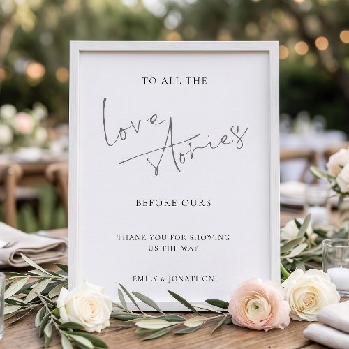 Love Stories Before Ours Memory Wedding Sign