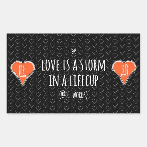love storm poem rectangular sticker