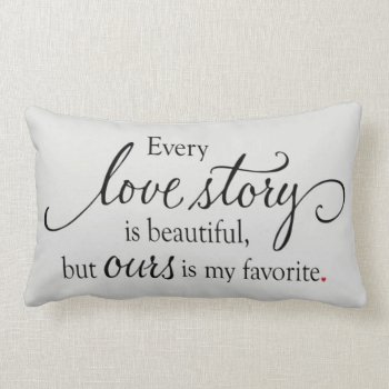 Love Story Lumbar Pillow by SERENITYnFAITH at Zazzle