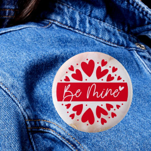 Love Struck: Happy Valentine's Day Button- Be Mine Button
