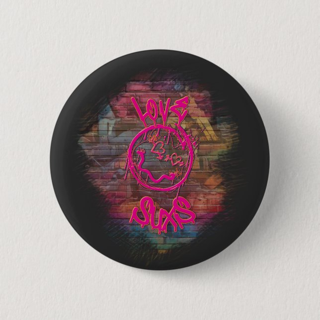  Love Sucks Graffiti Design Button (Front)
