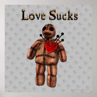 Love Sucks Voodoo Poster