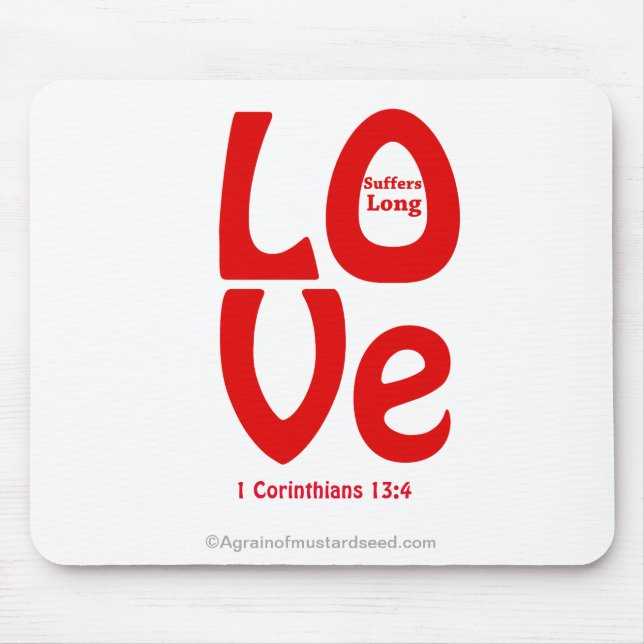 LOVE suffers long Bible Quote Mouse Pad (Front)