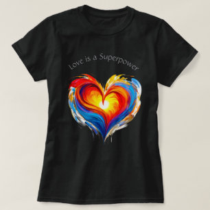 Love Superpower 04 T-Shirt
