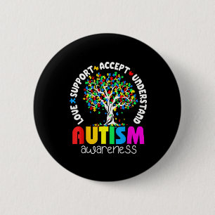 Love Support Accept Understand Autism Awareness Button