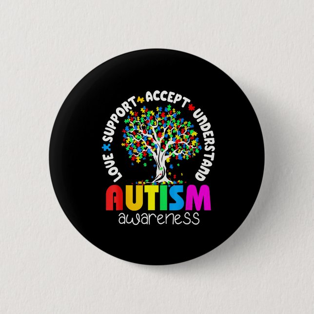 Love Support Accept Understand Autism Awareness  Button (Front)