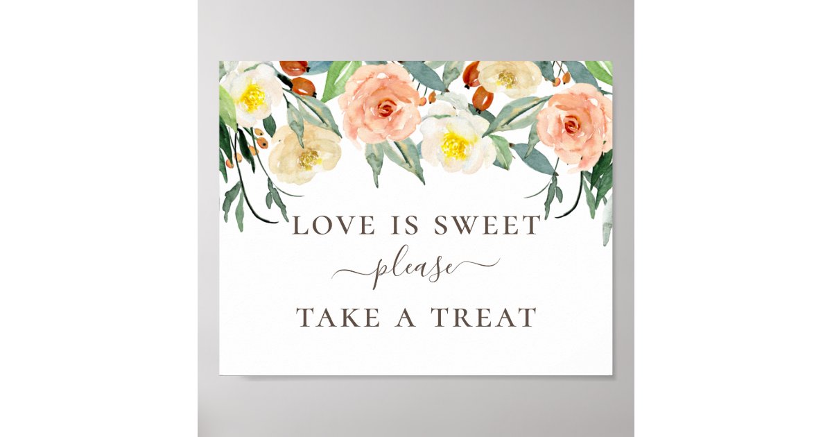 love-sweet-take-treat-peach-blush-floral-wedding-poster-zazzle