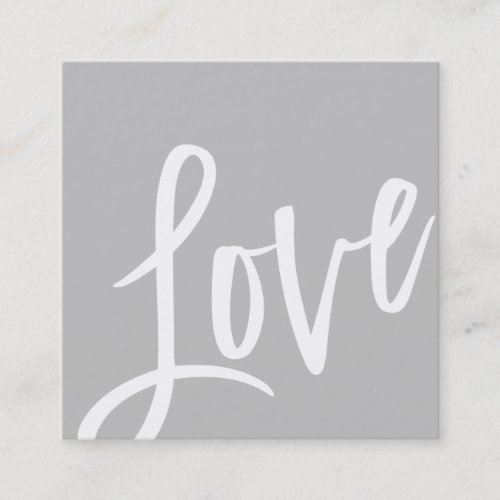 LOVE TAG cute pale gray white brush lettered type