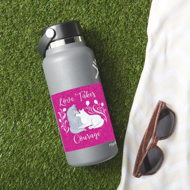 Love takes courage sticker (HydroFlask Insitu)