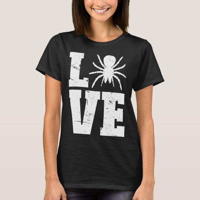 Love Tarantula Owner Tarantula Tarantula Mom T-Shirt (Front)