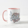 Love Teach Inspire gift for teachers  Mug
