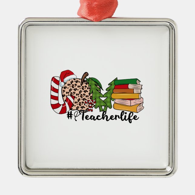 Love Teacher Life Metal Ornament (Front)