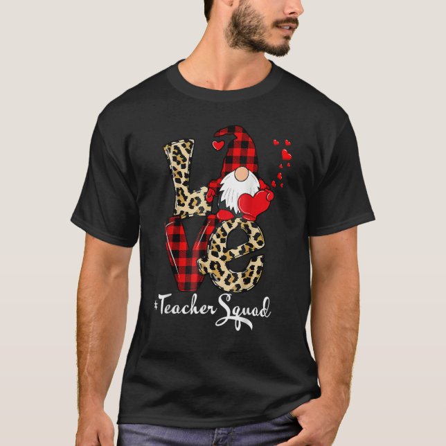Love Teacher Squad Gnome Hearts Valentines Gnome T T-Shirt (Front)
