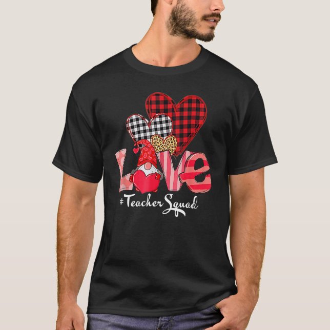Love Teacher Squad Gnome Hearts Valentines Gnome T T-Shirt (Front)