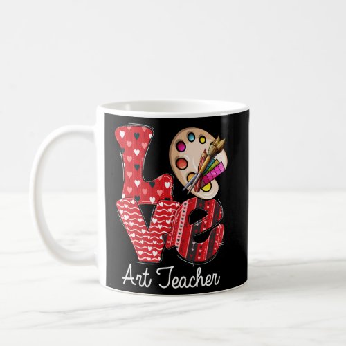 Love Teacher ValentineS Day Teacherlife Coffee Mug
