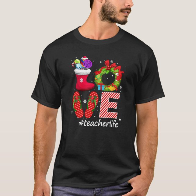 Love #teacherlife Flips Flops Candy Socks Snow Chr T-Shirt (Front)