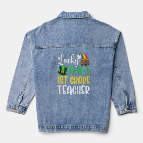 Love Teaching 1st Grade Shamrock St Patricks Day T Denim Jacket
