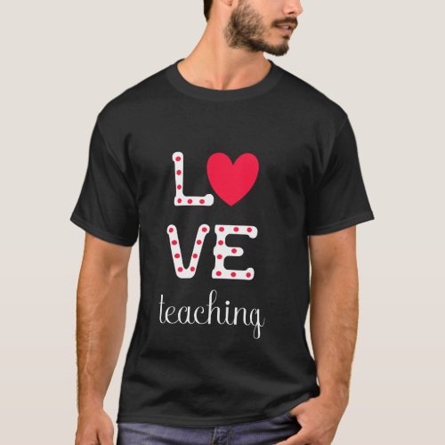 Love Teaching Long Sleeve Tshirt For Teachers Educ