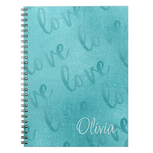 Love Teal Script Pattern Turquoise  Notebook