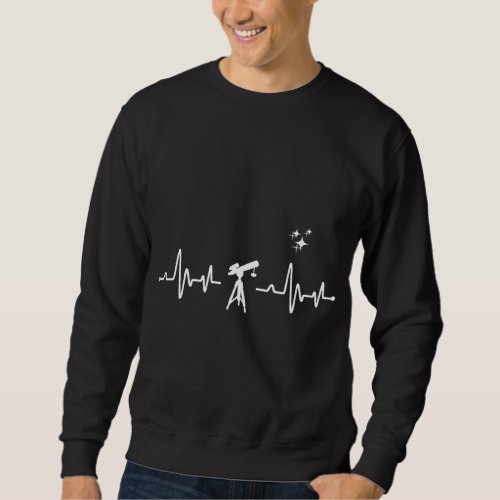 Love Telescope Heart Rate Funny Astronomy Student  Sweatshirt