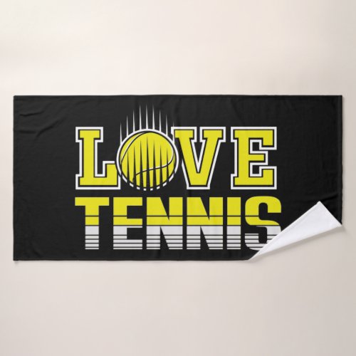 Love Tennis   Bath Towel