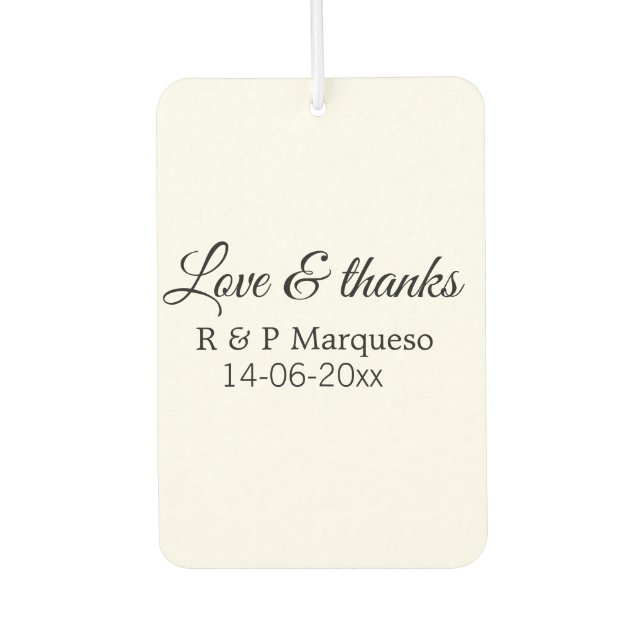 Love & thanks add couple name wedding add date yea air freshener (Front)