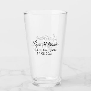 Love & thanks add couple name wedding add date yea glass