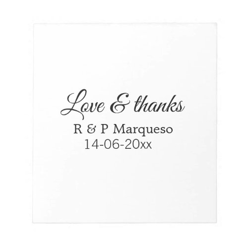 Love  thanks add couple name wedding add date yea notepad