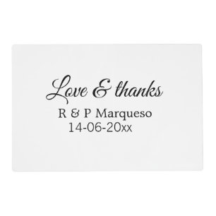 Love & thanks add couple name wedding add date yea placemat