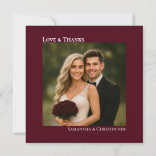 Love & Thanks Burgundy Wedding Photo Thank You Note Card