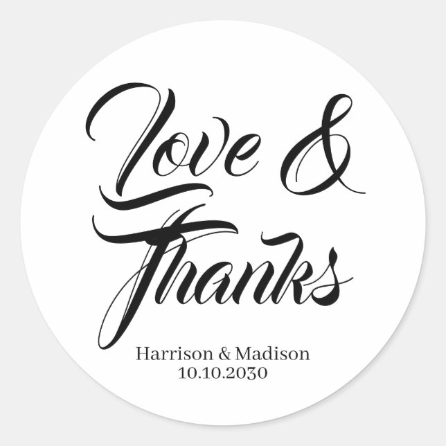 Love & Thanks custom script wedding favors  Classic Round Sticker (Front)