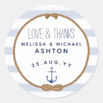 Love &amp; Thanks Nautical Blue &amp; White Wedding Favor Classic Round Sticker