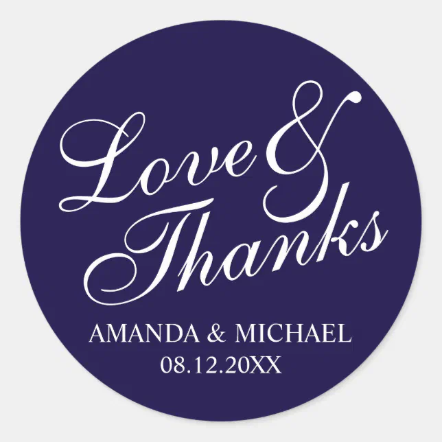 Love And Thanks Navy And White Wedding Favor Classic Round Sticker Zazzle