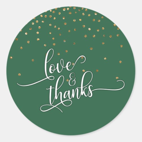 Love  Thanks Script Gold Confetti and Leaf Green Classic Round Sticker