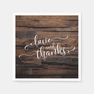 Love & Thanks White Script on Dark Textured Wood Paper Napkins