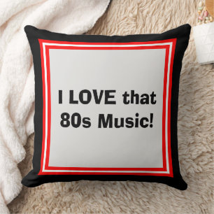 Love that 80s Music Throw Pillow