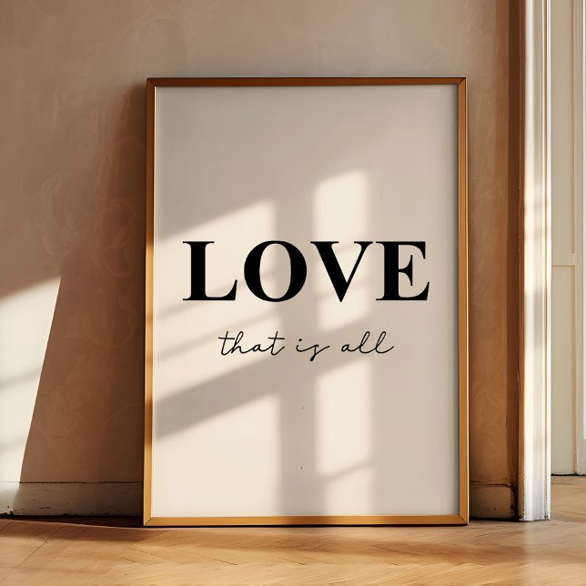 Love that is all minimalist poster (Creator Uploaded)