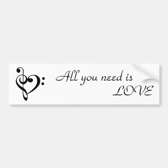 love, that's all you need bumper sticker (Front)