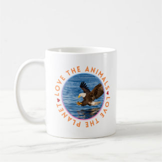 Love the Animals Love the Planet EAGLE Coffee Mug