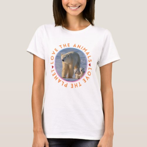 Love the Animals Love the Planet Polar Bears T_Shirt